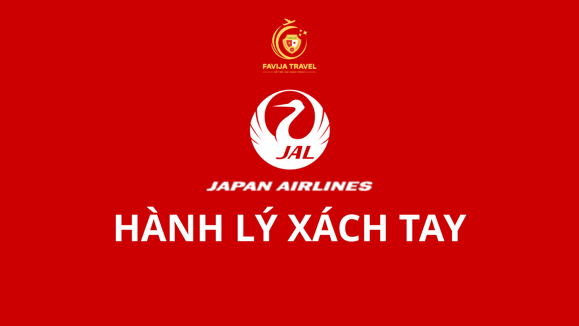 Quy định hành lý xách tay Japan Airlines